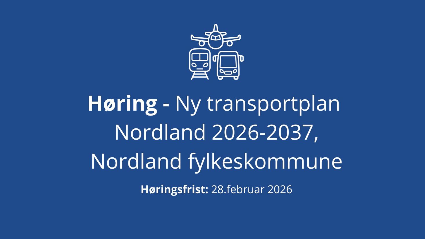 Høring ny transportplan Nordland