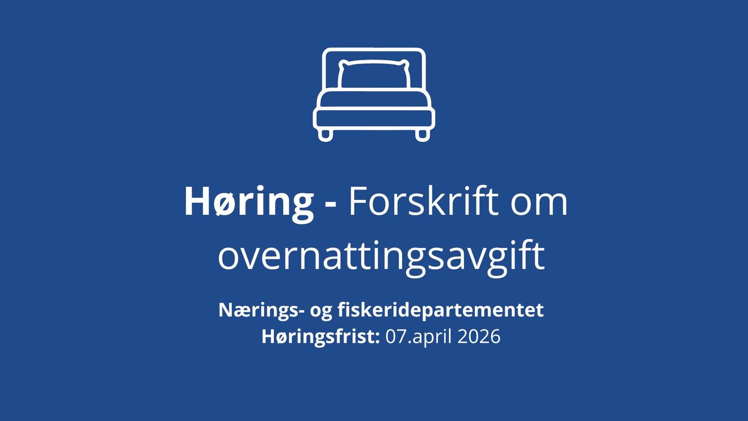 Høring, forskrift om overnattingsavgift